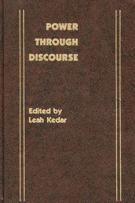 Title: Power Through Discourse, Author: Leah Kedar