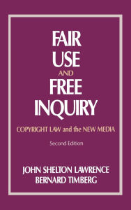 Fair Use And Free Inquiry
