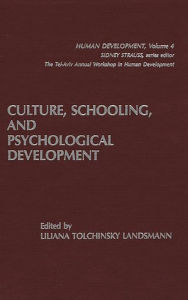 Title: Culture, Schooling, and Psychological Development, Author: Liliana Tolchinsky Landsmann