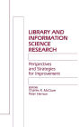 Library and Information Science Research: Perspectives and Strategies for Improvement