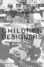 Children Designers: Interdisciplinary Constructions for Learning and Knowing Mathematics in a Computer-Rich School