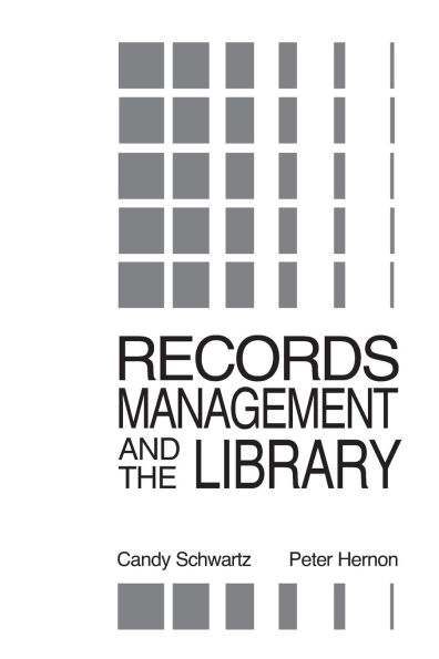 Records Management and the Library: Issues and Practices