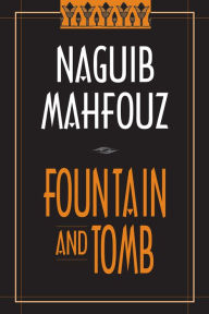 Fountain and Tomb / Edition 1