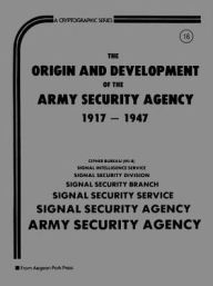 The Origin and Development of the National Security Agency