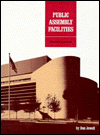 Public Assembly Facilities: Planning and Management / Edition 2