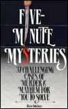 Five-minute Mysteries: 37 Challenging Cases Of Murder And Mayhem For You To Solve