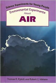 Environmental Experiments about Air
