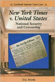 New York Times v. United States: National Security and Censorship