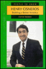 Henry Cisneros: Building a Better America