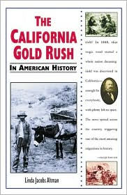 California Gold Rush in American History