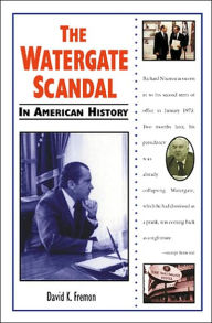 Watergate Scandal in American History