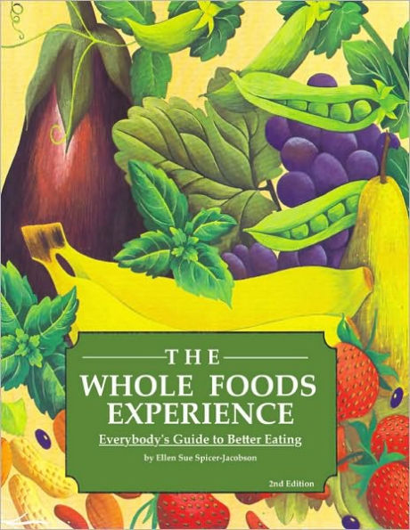 The Whole Fooks Experience - 2nd edition