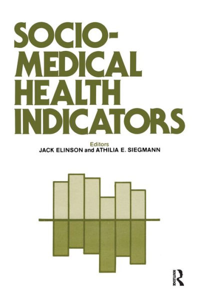 Sociomedical Health Indicators / Edition 1