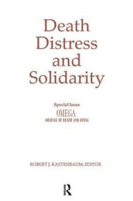 Title: Death, Distress, and Solidarity: Special Issue 
