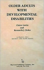 Older Adults with Developmental Disabilities / Edition 1