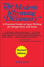The Modern Rhyming Dictionary: A Practical Guide to Lyric Writing for Songwriters and Poets