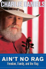 Ain't No Rag: Freedom, Family, and the Flag