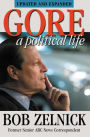 Gore: A Political Life