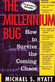 The Millennium Bug: How to Survive the Coming Chaos