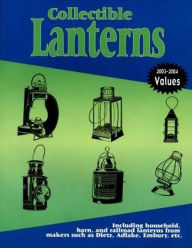 Title: Collectible Lanterns: A Price Guide, Author: L-W Books