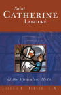 Saint Catherine Laboure of the Miraculous Medal