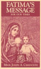 Fatima's Message for Our Times