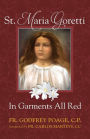 Saint Maria Goretti In Garments All Red