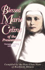 Blessed Marie Celine of the Presentation: Germaine Castang 1878-1897