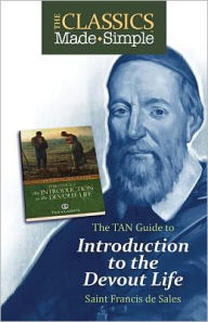 Title: The TAN Guide to an Introduction to the Devout Life, Author: Francis de Sales