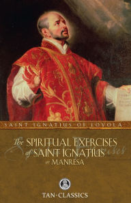 Title: The Spiritual Exercises of Saint Ignatius, Author: St. Ignatius of Loyola