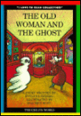 Old Woman and the Ghost