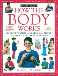How it works: how the body works