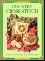 Country Cross Stitch: 55 Cross Stitch Charts with More Than 100 Designs