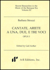 Cantate, ariete a una, due e tre voci, Opus 3: (Recent Researches in the Music of the Baroque Era, #83): (Sheet Music)