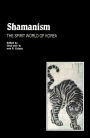 Shamanism: The Spirit World of Korea (Studies in Korean Religions and Culture Series)