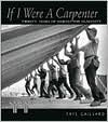 If I Were a Carpenter: Twenty Years of Habitat for Humanity