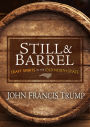Still & Barrel