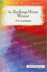 Title: The Rocking-Horse Winner, Author: D. H. Lawrence