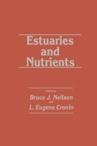 Title: Estuaries and Nutrients, Author: Bruce J. Neilson