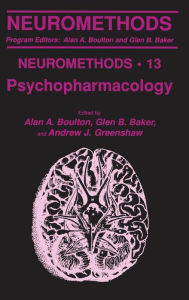 Title: Psychopharmacology / Edition 1, Author: Alan A. Boulton