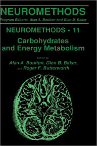 Title: Carbohydrates and Energy Metabolism / Edition 1, Author: Alan A. Boulton