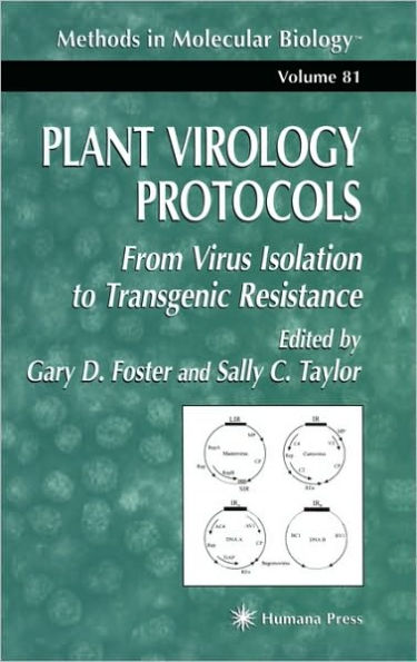Plant Virology Protocols: From Virus Isolation to Transgenic Resistance