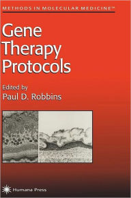 Gene Therapy Protocols / Edition 1