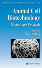 Animal Cell Biotechnology / Edition 1