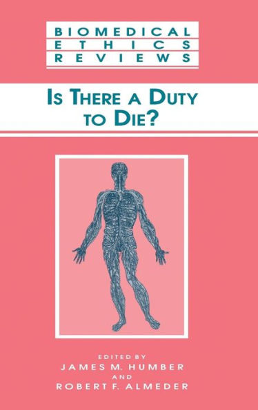 Is There a Duty to die? / Edition 1
