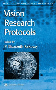 Title: Vision Research Protocols, Author: P. Elizabeth Rakoczy