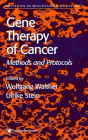 Gene Therapy of Cancer: Methods and Protocols / Edition 1