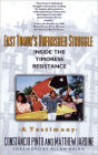 East Timor's Unfinished Struggle: Inside the Timorese Resistance