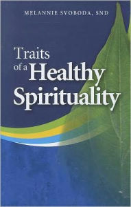 Traits of a Healthy Spirituality