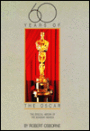 60 Years of the Oscar: The Official History of the Academy Awards